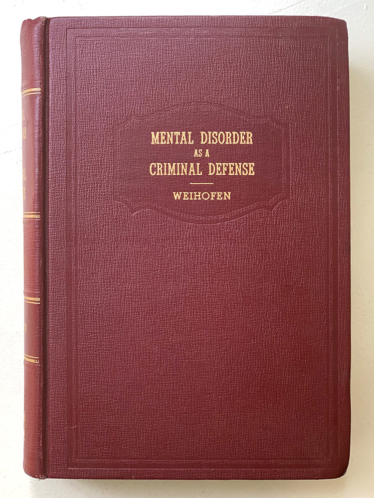 Henry Weihofen's 1954 revised edition of his 1933 publication.