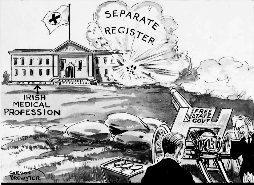 Political cartoon depicting a cannon representing the "Free State Government" next to two men wearing suits and holding their hands over their ears. The cannon is shooting at a building representing the "Irish Medical Profession" and the cloud from the cannon fire reads "Separate Register".